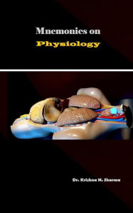 Title: Mnemonics on Physiology, Author: Krishna N. Sharma