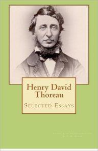 Henry David Thoreau: Selected Essays