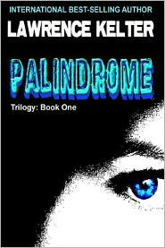 Palindrome: The Palindrome Trilogy: Book One