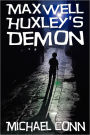 Maxwell Huxley's Demon