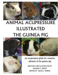 Title: Animal Acupressure Illustration The Guinea Pig, Author: Deanna S Smith