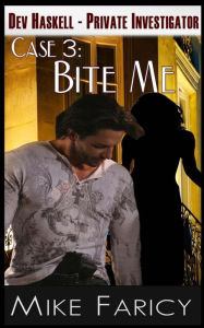 Title: Bite Me, Author: Mike Faricy