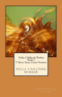 Nella a Ballpark Worker V. Short Story Uncut Versions: Five Short Story Uncut Segments
