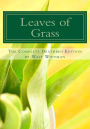 Leaves of Grass: the Complete Deathbed Edition