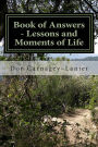 Book of Answers - Lessons and Moments of Life