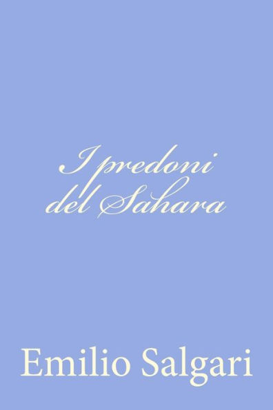 I predoni del Sahara