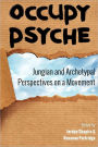 Occupy Psyche: Jungian and Archetypal Perspectives on a Movement