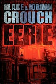 Title: Eerie, Author: Jordan Crouch