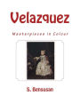 Velazquez: Masterpieces in Colour