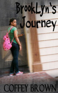 Title: BrookLyn's Journey, Author: Coffey Brown