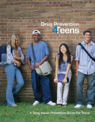 Title: Drug Prevention 4Teens, Author: Drug Enforcement Administration