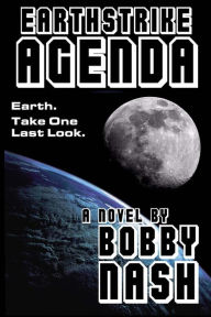 Title: Earthstrike Agenda, Author: Bobby Nash