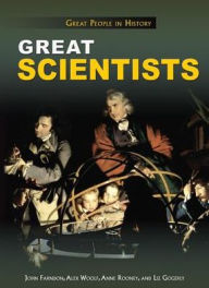 Great Scientists: Great People in History Series