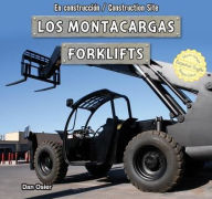 Title: Los montacargas / Forklifts, Author: Dan Osier