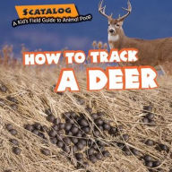 Title: How to Track a Deer, Author: Norman D. Graubart