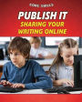 Publish It: Sharing Your Writing Online