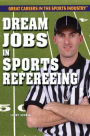 Dream Jobs in Sports Refereeing