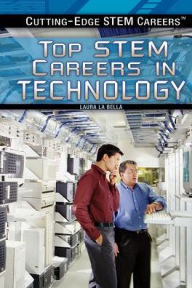 Title: Top STEM Careers in Technology, Author: Laura La Bella