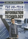 The Vo-Tech Track to Success in Information Technology