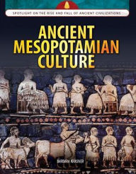 Title: Ancient Mesopotamian Culture, Author: Barbara Krasner