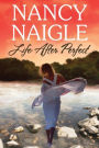 Life After Perfect (Boot Creek Series #1)