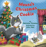 Title: Mouse's Christmas Cookie, Author: Patricia Thomas