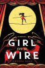 Girl on a Wire