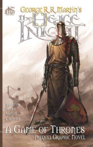 Title: The Hedge Knight: The Graphic Novel, Author: George R. R. Martin