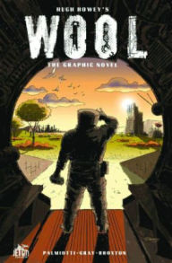 Title: Wool: The Graphic Novel, Author: Hugh Howey
