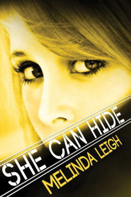 she can hide by melinda leigh paperback barnes noble 174 she can hide by melinda leigh paperback barnes noble 174