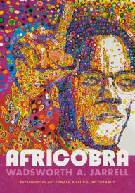 Title: AFRICOBRA: Experimental Art toward a School of Thought, Author: Wadsworth A. Jarrell