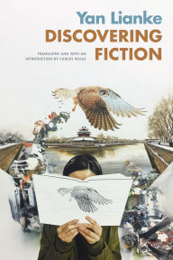 Title: Discovering Fiction, Author: Yan Lianke