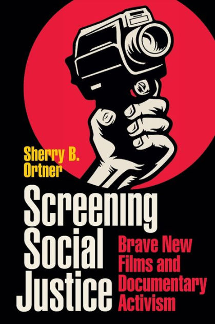 Screening Social Justice: Brave New Films And Documentary Activism By ...