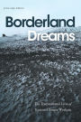 Borderland Dreams: The Transnational Lives of Korean Chinese Workers