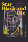 Stay Black and Die: On Melancholy and Genius