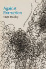 Against Extraction: Indigenous Modernism in the Twin Cities