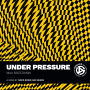 Under Pressure: A Song by David Bowie and Queen