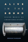Alive in the Sound: Black Music as Counterhistory