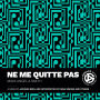 Ne me quitte pas: A Song by Jacques Brel and Interpreted by Nina Simone and Others
