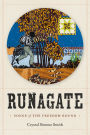 Runagate: Songs of the Freedom Bound