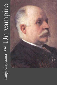 Title: Un vampiro, Author: Luigi Capuana