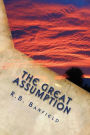 The Great Assumption