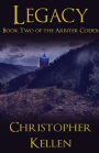 Legacy: Book Two of the Arbiter Codex