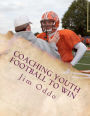 Coaching Youth Football to Win