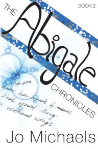 Title: The Abigale Chronicles, Author: Jo Michaels