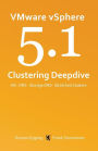 VMware VSphere 5. 1 Clustering Deepdive