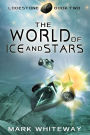 Lodestone Book Two: The World of Ice and Stars