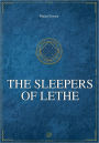 The Sleepers of Lethe: Chronicles of the Greater Dreeam II