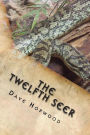 The Twelfth Seer: Killers, Relics & Divine Power