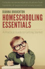 Homeschooling Essentials: A Practical Guide to Getting Started
